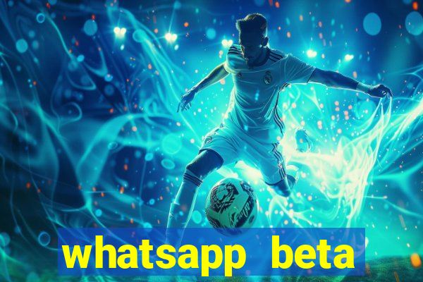 whatsapp beta testflight code