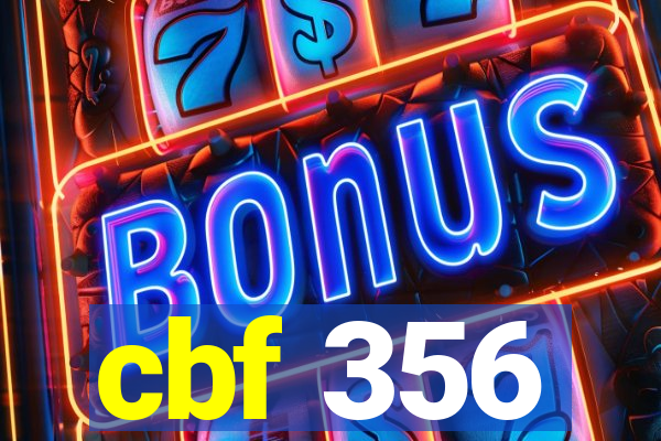 cbf 356