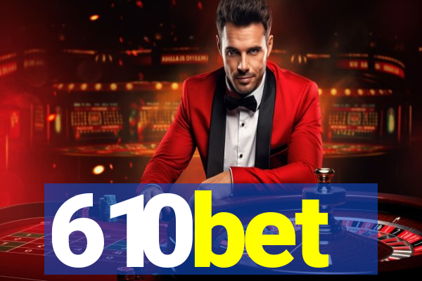 610bet