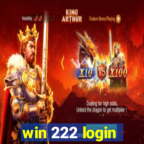 win 222 login