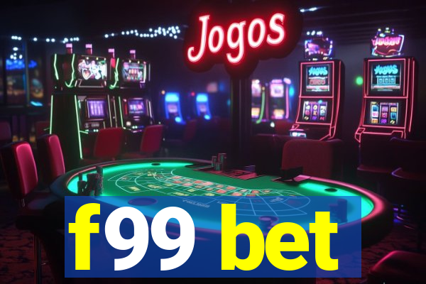 f99 bet