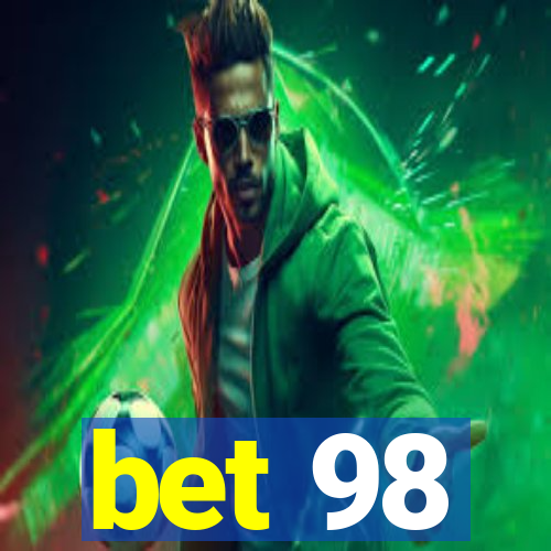 bet 98
