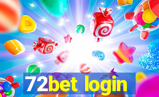 72bet login
