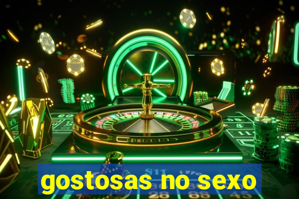 gostosas no sexo