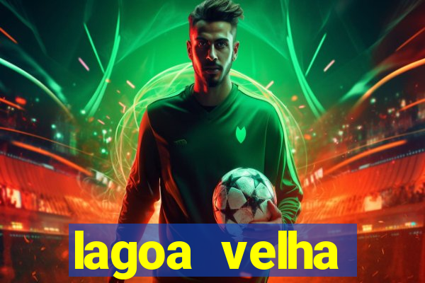 lagoa velha canarana bahia
