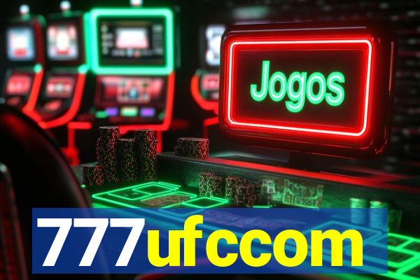 777ufccom