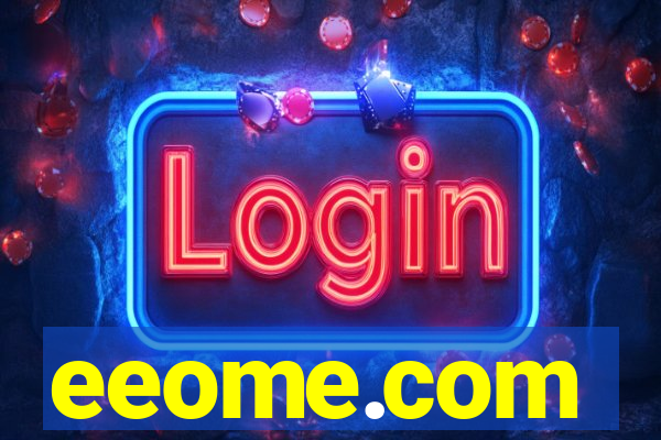 eeome.com