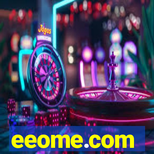 eeome.com