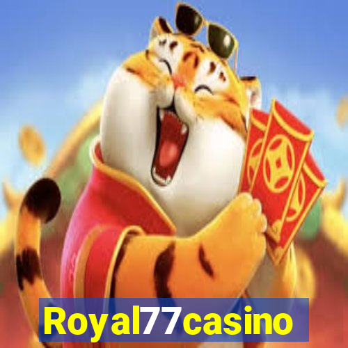 Royal77casino