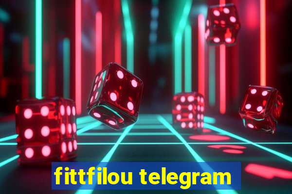 fittfilou telegram
