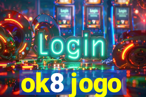 ok8 jogo