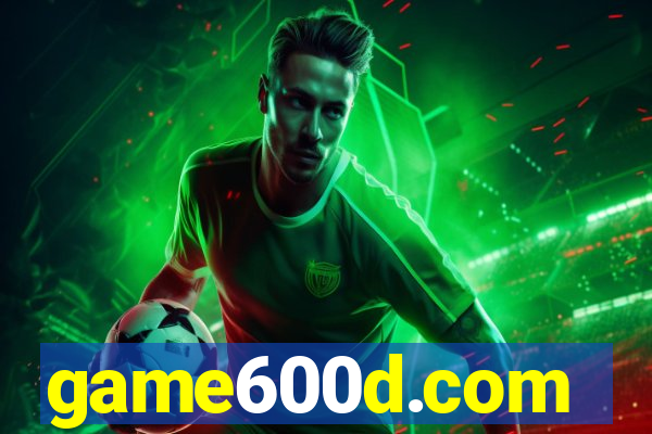 game600d.com