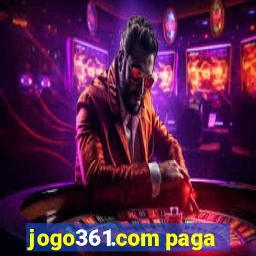 jogo361.com paga