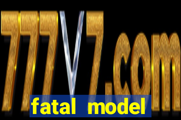 fatal model cruzeiro do sul
