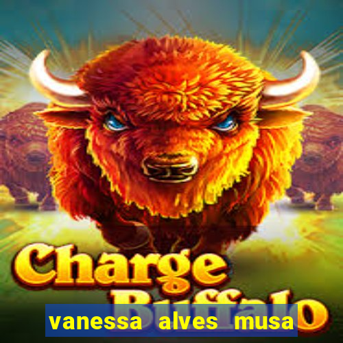 vanessa alves musa do corinthians nua