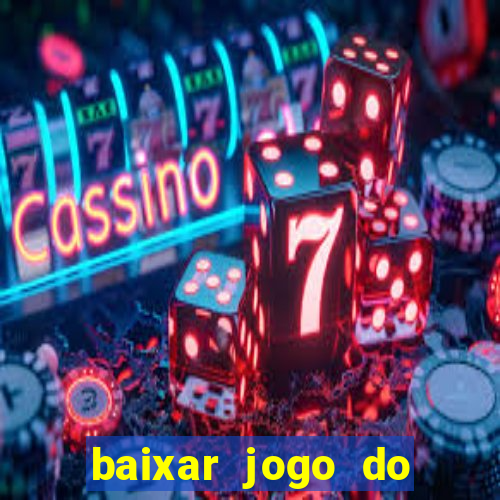 baixar jogo do tigre plataforma nova