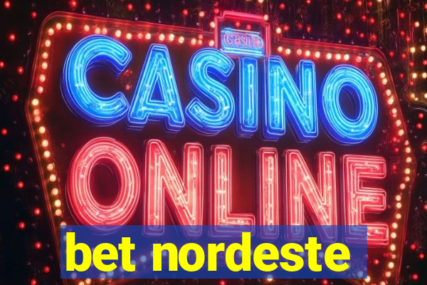 bet nordeste