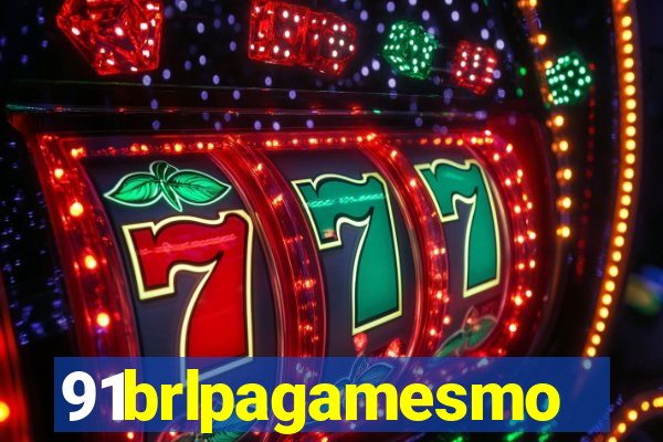 91brlpagamesmo