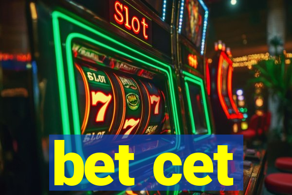 bet cet