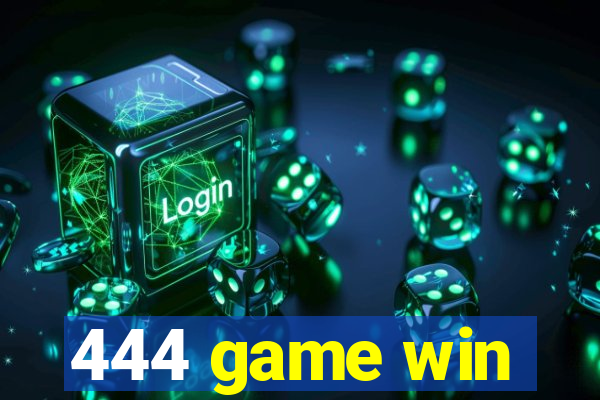 444 game win