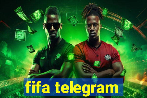 fifa telegram