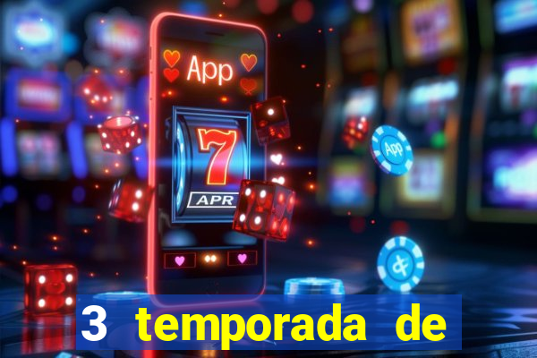 3 temporada de from torrent