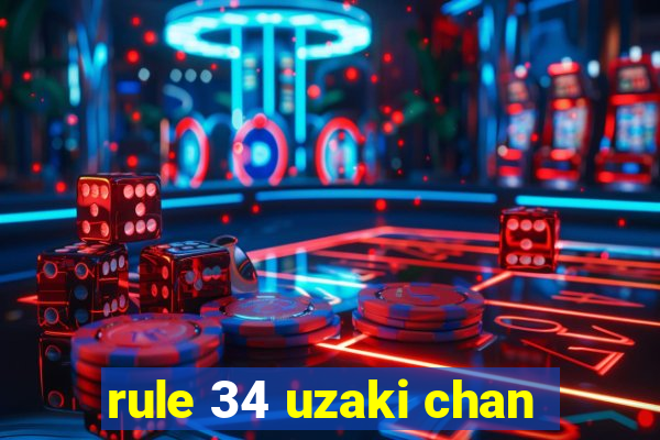 rule 34 uzaki chan