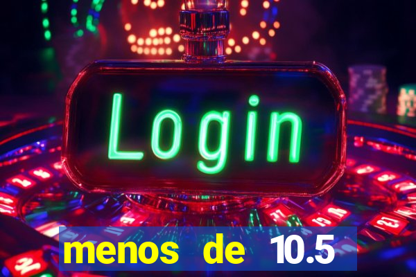 menos de 10.5 escanteios o que significa