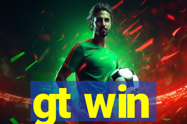 gt win