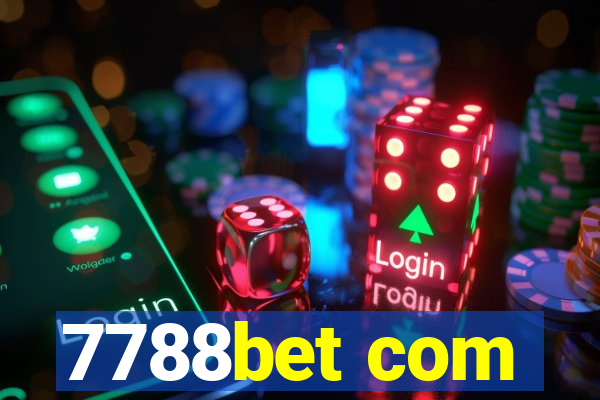 7788bet com