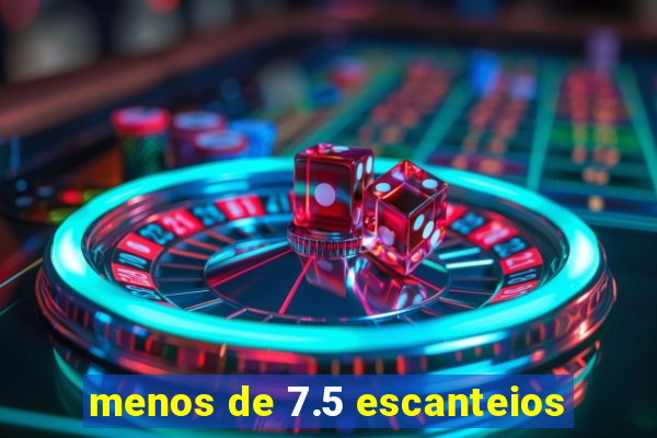 menos de 7.5 escanteios