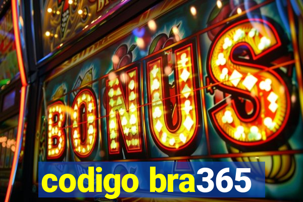codigo bra365