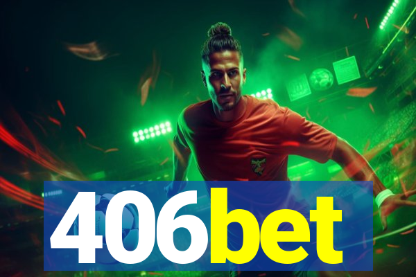 406bet