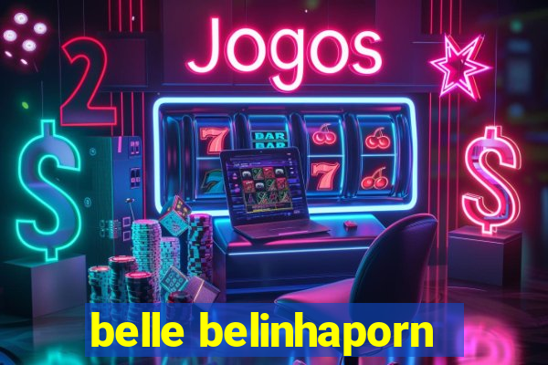 belle belinhaporn
