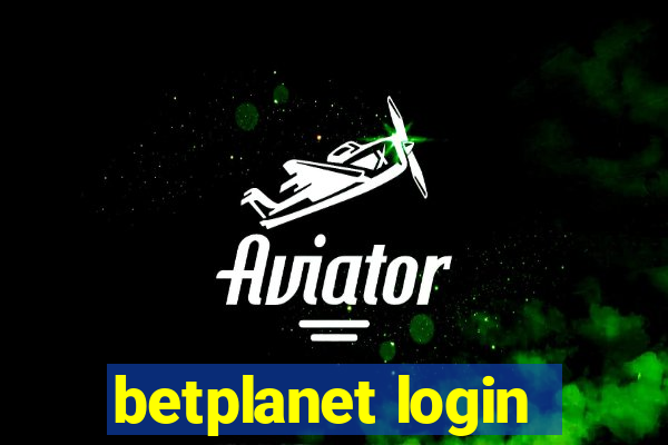 betplanet login