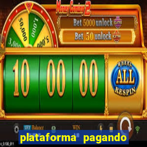 plataforma pagando no cadastro cassino