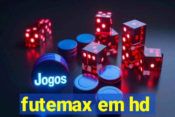 futemax em hd