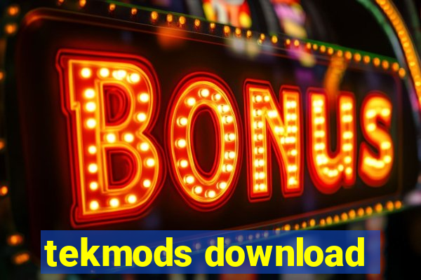 tekmods download