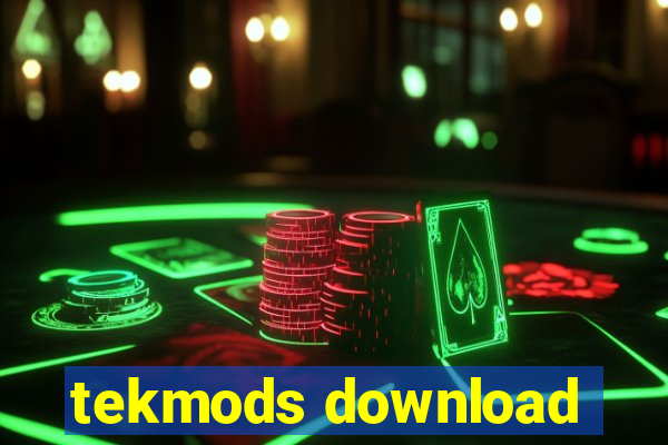 tekmods download