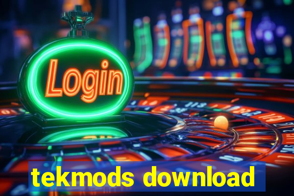 tekmods download