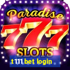 t111 bet login