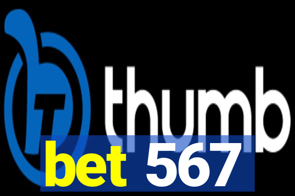 bet 567