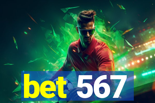 bet 567