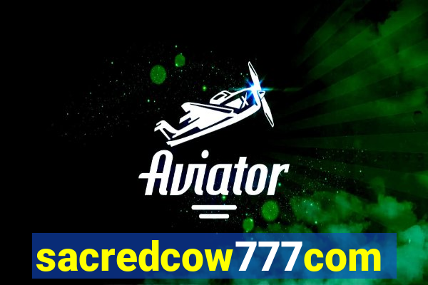 sacredcow777com