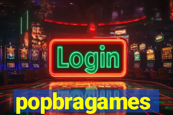 popbragames