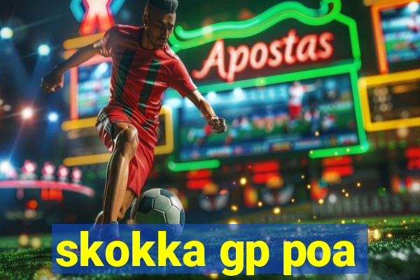 skokka gp poa