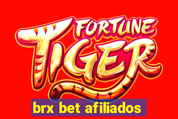 brx bet afiliados