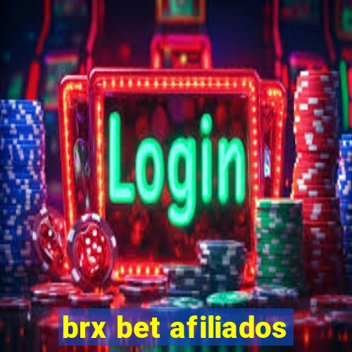 brx bet afiliados