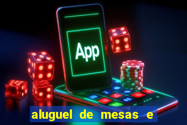 aluguel de mesas e cadeiras juiz de fora