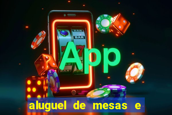 aluguel de mesas e cadeiras juiz de fora
